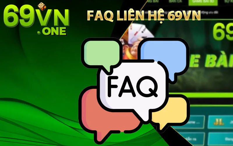 FAQ-LIÊN-HỆ-69VN